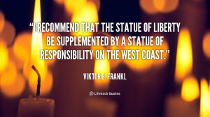 recommend that the Statue of Liberty be supplemented by a Statue of ...