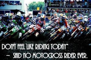 Motocross Quotes & Pictures
