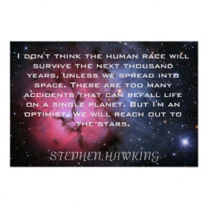 Stephen Hawking Quote Space Poster From Zazzle