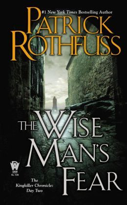 The Wise Man's Fear (Kingkiller Chronicles Series #2) Excellent book ...