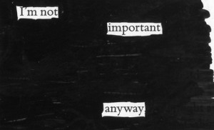 am not important not important