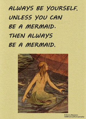 Be A Mermaid-Vintage Mermaid Illustration, Inspirational Quote, Wall ...