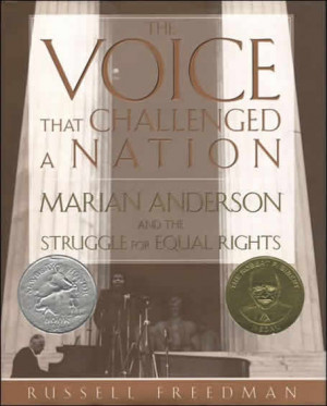 ... Challenged a Nation: Marian Anderson and the Struggle for Equal Rights