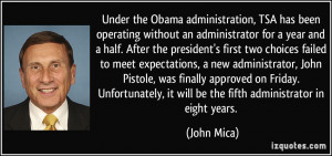 Obama administration, TSA has been operating without an administrator ...