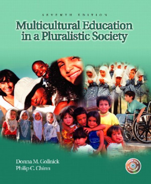 Multicultural Education in a Pluralistic Society & Exploring ... by ...