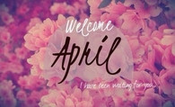 Welcome april