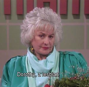 That’s how I fell in love with Bea Arthur. (1-5)