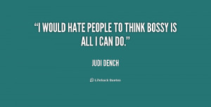 Quotes About Bossy People