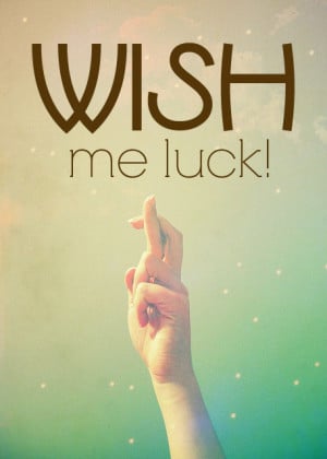 wish+me+luck.jpg