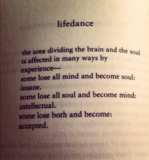 ... lose both and become accepted #Bukowski #Lifedance @Marcelle Mendelek