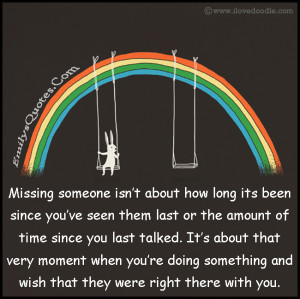 EmilysQuotes.Com - missing, time, communication, wish, need ...
