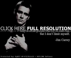 Jim Carrey Quotes and Sayings, limit, meaningful