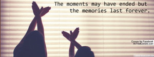 quotes about memories lasting forever