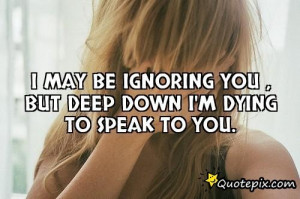 ignoring someone you love quotes
