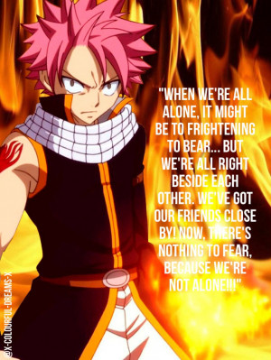 Fairy Tail Quotes Natsu Fairy Tail Edit Natsu