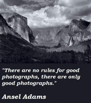 Ansel adams famous quotes 3
