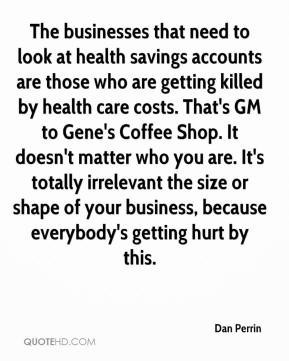 Perrin - The businesses that need to look at health savings accounts ...