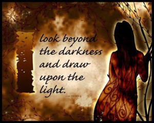 look beyond the darkness