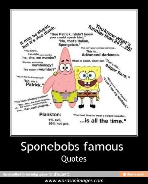 ... famous spongebob quotes 400 x 313 26 kb jpeg spongebob quotes 320 x