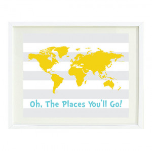 Oh, The Places You'll Go Quote Art Print 11x14-World Map-Stripes-Grey ...