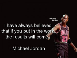 ... results will come michael jordan # inspiration # motivation # quotes