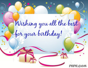 Wishing you all the best for your birthday!