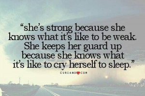 She's strong because