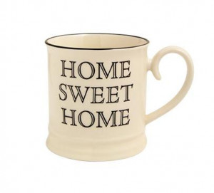 Fairmont - Quips & Quotes Mug - Home Sweet Home