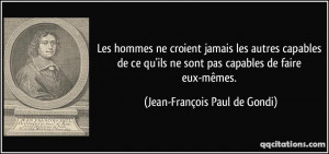 ... de-ce-qu-ils-ne-sont-pas-capables-de-faire-jean-francois-paul-de-gondi