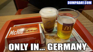 Funny Only In Pictures- Germany McDonalds Beer