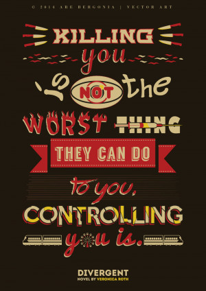 Divergent Quotes Divergent quote typography by