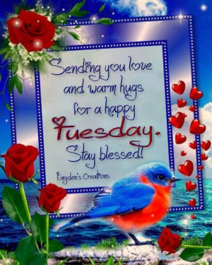 ... Thy, Quotes, Daytime Greeting, Daily Blessed, Tuesday, Burno Dia