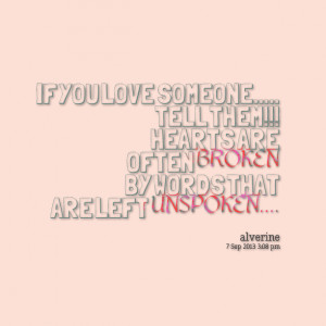 Tell Someone You Love Them