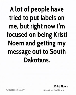 Kristi Noem Quotes