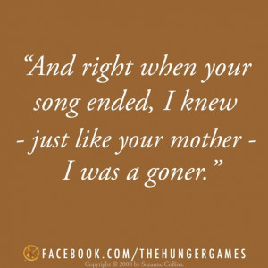 Peeta Mellark. Love at first song. #TheHungerGames #Quote #Katniss # ...