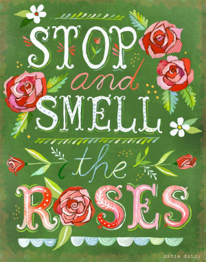 Stop And Smell The Roses Vertical Print by thewheatfield on Etsy, $18 ...