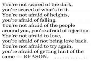 afraid, qoute, quote, reason, scared, text, true