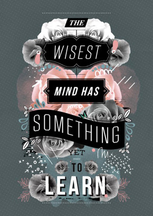 Famous-Quotes-and-Sayings-about-Learning-the-wisest-mind-has-something ...