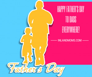 Father’s Day Quotes: 11 Quotes to Show Dad You Care