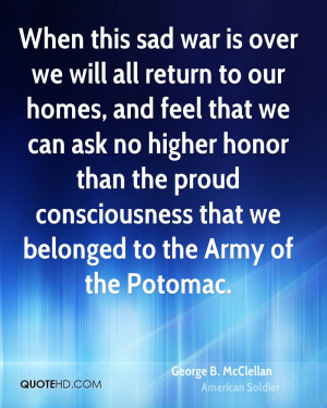 ... the proud consciousness that we belonged to the Army of the Potomac