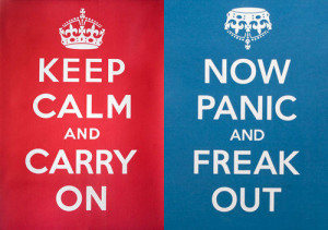 Keep Calm and Carry On