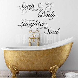 Home » Soap Body Laughter Soul - Wall Quotes - Wall Decals Stickers
