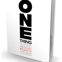 Gary Keller’s The ONE Thing amasses the best productivity insights ...