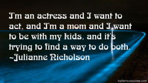 Julianne Nicholson quotes: top famous quotes and sayings from ...