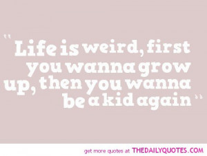 : Weird Quotes About Love , Funny Quotes About Life , Weird Quotes ...