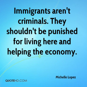 Immigrants aren 39 t criminals They shouldn 39 t be punished for ...