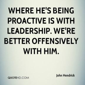 Quotes About Being Proactive