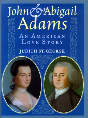 Start by marking “John and Abigail Adams: An American Love Story ...