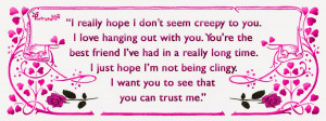 Love Quotes I really hope I dont seem creepy to you By Poetrysync