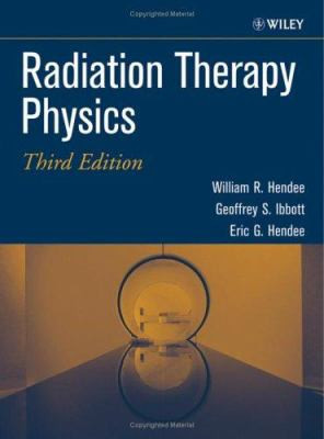 Radiation Therapy Physics 9780471394938